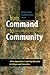 From Command to Community: A New Approach to Leadership Education in Colleges and Universities (Civil Society: Historical and Contemporary Perspectives)