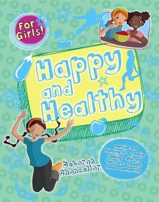 Happy and Healthy (Hardcover)