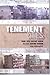 Tenement Cities: From 19th ...