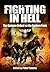 Fighting in Hell: The Germa...