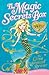 The Great Mermaid Rescue (The Magic Secrets Box)