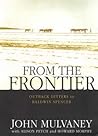 From the Frontier: Outback Letters to Baldwin Spencer