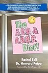 The A.D.D. & A.D.H.D. Diet! The A.D.D. & A.D.H.D. Diet!