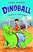 Dinoball