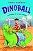 Dinoball