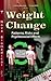 Weight Change: Patterns, Ri...