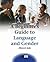 A Beginner's Guide to Language and Gender (MM Textbooks, 1)