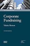 Corporate Fundraising (Fundraising Series) Corporate Fundraising (Fundraising Series)