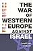 The War of Western Europe Against Israel