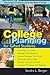 College Planning for Gifted Students: Choosing And Getting into the Right College