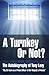 A Turnkey or Not?