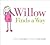 Willow Finds a Way by Lana Button