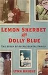Lemon Sherbet and...