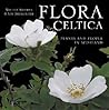 Flora Celtica: Pl...