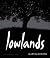 Lowlands by Martin Bogren