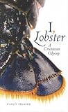 I, Lobster: A Crustacean Odyssey (UNH Non-Series Title)