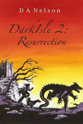 Resurrection (DarkIsle Trilogy #2)