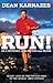 Run! by Dean Karnazes