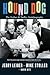 Hound Dog by Jerry Leiber