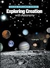 Exploring Creation with Astronomy