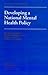 Developing a National Menta...