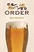 Pints of Order: Alcohol & t...