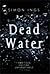 Dead Water
