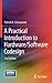 A Practical Introduction to Hardware/Software Codesign
