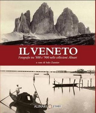 Veneto: Photographs: Mid 19th to Early 20th Century