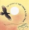 The Story of the Crow and the Frog The Story of the Crow and the Frog