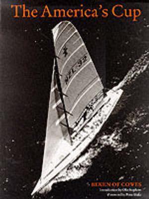 The America's Cup: 1851 To the Present Day