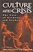Culture and Crisis: The Cas...