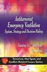 Antiterrorist Emergency Ventilation: System, Strategy and Decision-making
