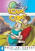 Love and Capes Vol. 4: What to Expect