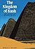 The Kingdom of Kush: The Na...