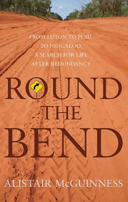 Round the Bend