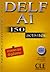 LE NOUVEAU ENTRAINEZ-VOUS DELF A1 150 ACTIVITES NOUVEAU DIPLOME + LIVRET DE CORRIGES