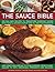 The Sauce Bible by Catherine Atkinson