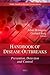 Handbook of Disease Outbreaks by Albin Holmgren