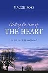 Writing the Icon of the Heart: In Silence Beholding