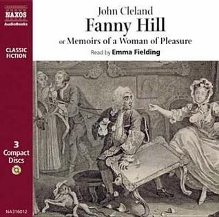 Fanny Hill, or Memoirs of a Woman of Pleasure