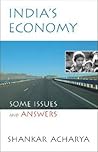 India's Economy Some Issues and Answers by Shankar Acharya