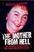The Mother from Hell by Wensley Clarkson