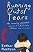 Running Out of Tears by Esther Rantzen