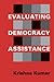 Evaluating Democracy Assistance