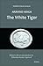 The White Tiger by Aravind Adiga
