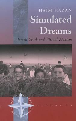 Simulated Dreams: Zionist Dreams for Israeli Youth
