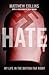 Hate: My Life in the British Far Right