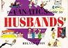 The Fanatic's Guide to Husbands The Fanatic's Guide to Husbands