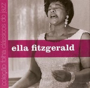 Ella Fitzgerald (Clássicos do Jazz, #6)